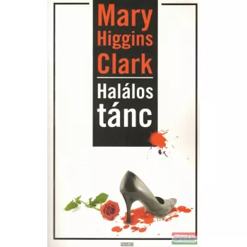 Mary Higgins Clark - Halálos tánc