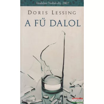 Doris Lessing - A fű dalol