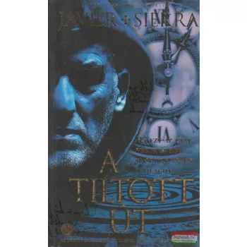 Javier Sierra - A tiltott út