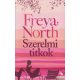 Freya North - Szerelmi titkok