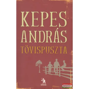 Kepes András - Tövispuszta