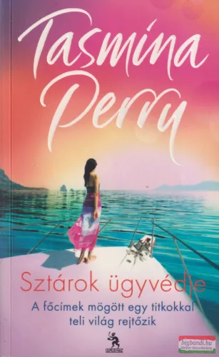 Tasmina Perry - Sztárok ügyvédje