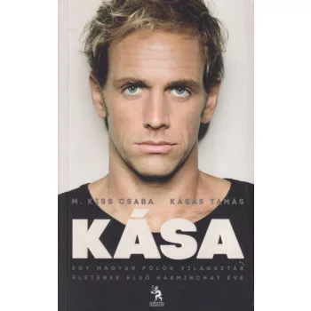 M. Kiss Csaba, Kásás Tamás - Kása
