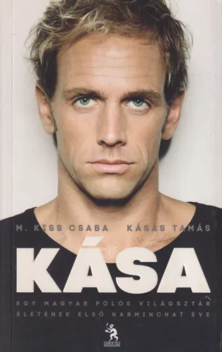 M. Kiss Csaba, Kásás Tamás - Kása