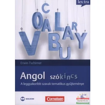   Erwin Tschirner - Angol szókincs - A leggyakoribb szavak tematikus gyűjteménye
