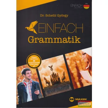 Dr. Scheibl György - Einfach Grammatik