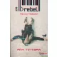 Amy Tintera - Rebel - Az új kezdet 