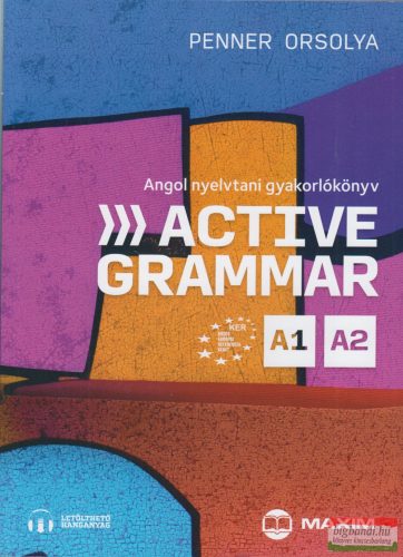 Active Grammar A1-A2 Angol nyelvtani gyakorlókönyv - letölthető hanganyaggal