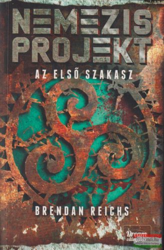 Brendan Reichs - Nemezis projekt - Az első szakasz 