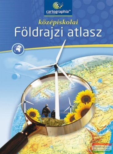 Középiskolai földrajzi atlasz 9-12. évfolyam - CR-0033