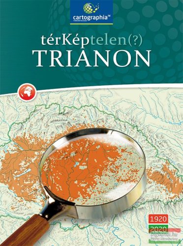 térKéptelen (?) Trianon 1920-2020 - CR-0071