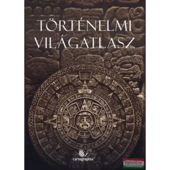 Történelmi világatlasz 2024