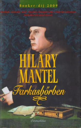 Hilary Mantel - Farkasbőrben