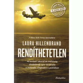 Laura Hillenbrand - Rendíthetetlen