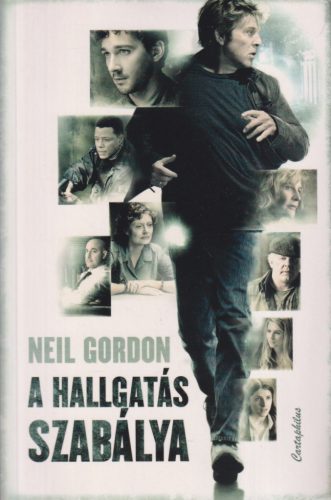 Neil Gordon - A hallgatás szabálya