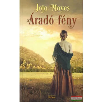 Jojo Moyes - Áradó fény