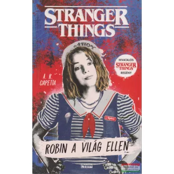 A. R. Capetta - Robin a világ ellen