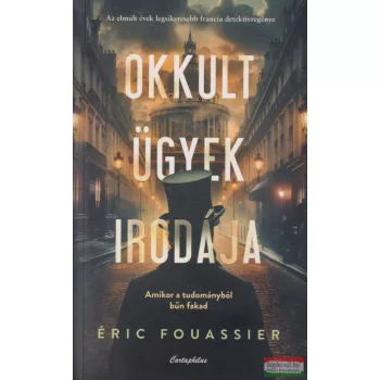 Eric Fouassier - Okkult ügyek irodája