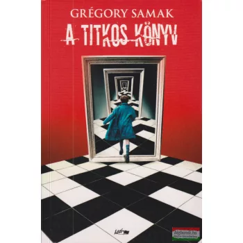 Grégory Samak - A ​Titkos könyv