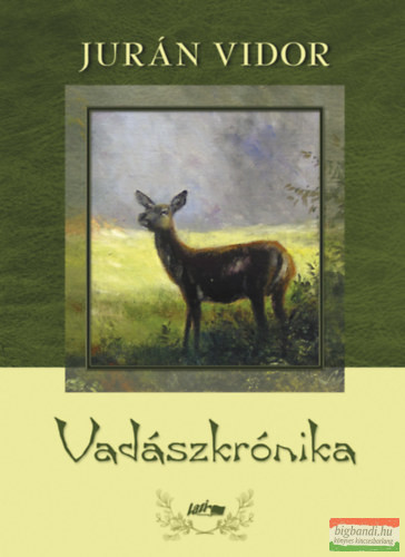 Jurán Vidor - Vadászkrónika