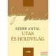 Szerb Antal - Utas és holdvilág