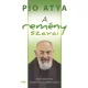Pio Atya - A remény szavai