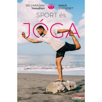 Selvarajan Yesudian-Haich Erzsébet - Sport és jóga