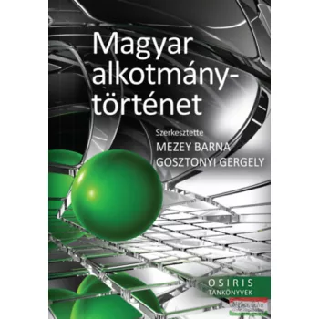   Mezey Barna, Gosztonyi Gergely szerk. - Magyar alkotmánytörténet
