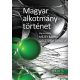 Mezey Barna, Gosztonyi Gergely szerk. - Magyar alkotmánytörténet