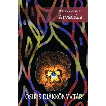 Móricz Zsigmond - Árvácska