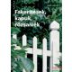 Ingald Andersson - Fakerítések, kapuk, rózsaívek