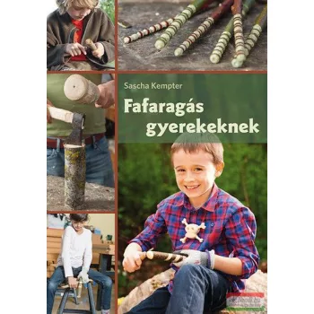 Sascha Kempter - Fafaragás gyerekeknek 