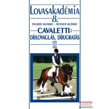   Ingrid Klimke, Reiner Klimke - Cavaletti: díjlovaglás, díjugratás 