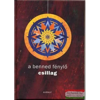 Naszádi Krisztina szerk. - A benned fénylő csillag