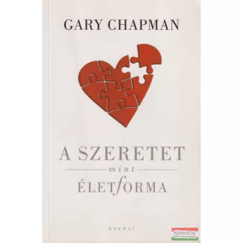 Gary Chapman - A ​szeretet mint életforma