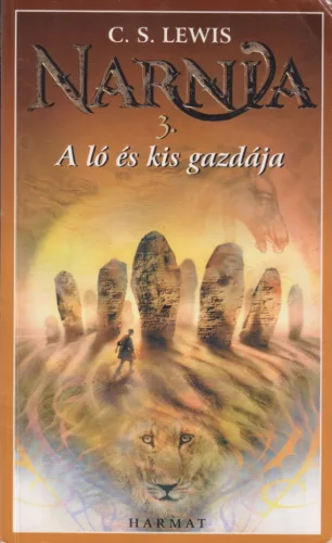C. S. Lewis - A ló és kis gazdája