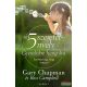 Gary Chapman és Ross Campbell - Az 5 szeretetnyelv - Gyerekekre hangolva - Szeresd úgy, hogy érezze! 