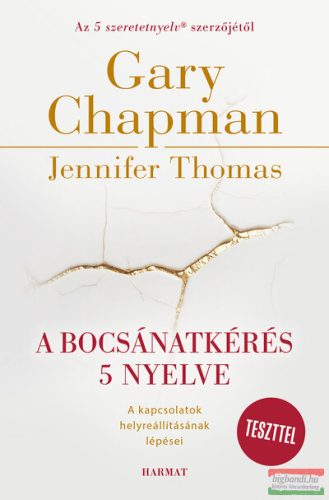 Gary Chapman, Jennifer Thomas - A bocsánatkérés 5 nyelve