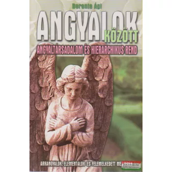 Berente Ági - Angyalok között
