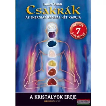 Laura Tuan - Csakrák - Az energiaáramlás hét kapuja 