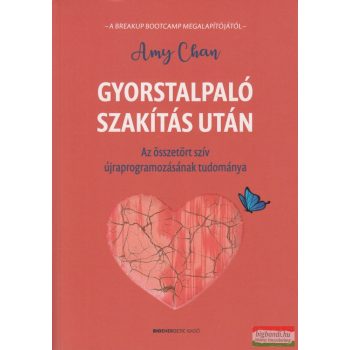 Amy Chan - Gyorstalpaló szakítás után