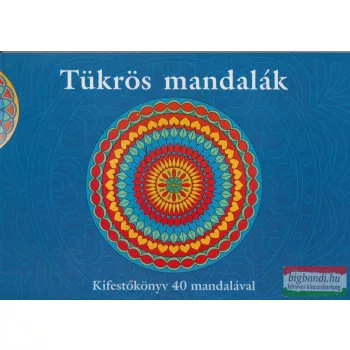 Schneider Gábor szerk. - Tükrös mandalák