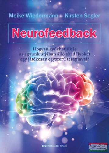 Meike Wiedermann, Kirsten Segler - Neurofeedback