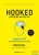 Nir Eyal, Ryan Hoover - HOOKED - Horogra akasztva