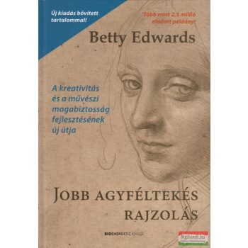 Betty Edwards - Jobb agyféltekés rajzolás