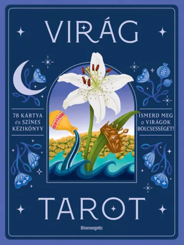 Virág tarot - Ismerd meg a virágok bölcsességét