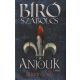 Bíró Szabolcs - Anjouk I. - Liliom és vér