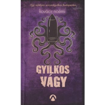 Kovács Noémi - Gyilkos vágy