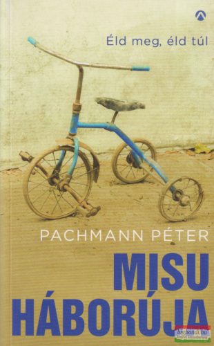 Pachmann Péter - Misu háborúja