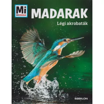 Mi Micsoda - Madarak - Légi akrobaták